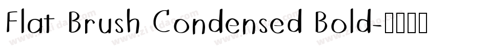 Flat Brush Condensed Bold字体转换